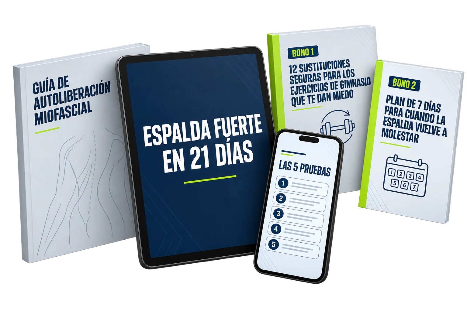 Espalda fuerte en 21 días: tablet con el plan, celular con Las 5 pruebas, la Guía de autoliberación miofascial y las portadas del Bono 1 y el Bono 2