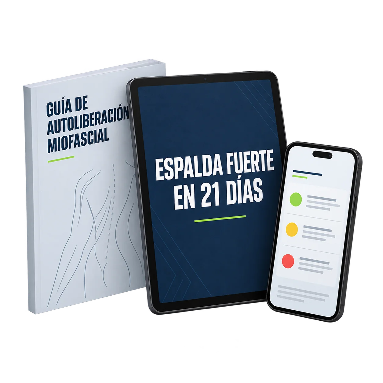 Espalda fuerte en 21 días: tablet con el plan, celular con la hoja del semáforo y la Guía de autoliberación miofascial